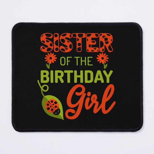 Item preview, Ladybug Birthday Sister of the Birthday Bday Girl Matching designed and sold by JokeGysen.