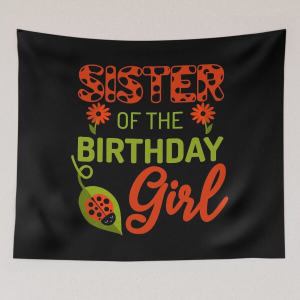 Item preview, Ladybug Birthday Sister of the Birthday Bday Girl Matching designed and sold by JokeGysen.