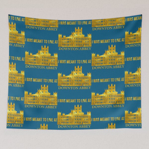 Item preview, I Was Meant to Live at Downton Abbey designed and sold by LivingstonShawn.