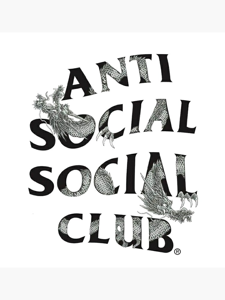 Anti Social Social Club Dragon Poster For Sale By Stekaa Redbubble 1441