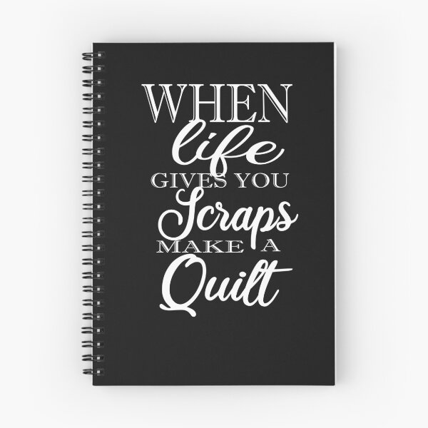 Item preview, When Life Gives You Scraps Make Quilts designed and sold by SheIsAQueen.