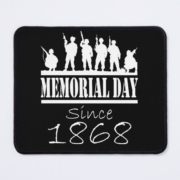 Item preview, Memorial day since 1868 - patriotic gifts & gift for 4th may in america designed and sold by Desibeau.