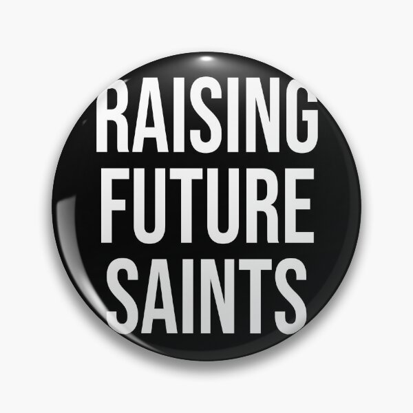 Item preview, Raising Future Saints Catholic Mother Father designed and sold by TheCatholicLady.