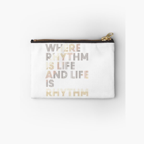 Item preview, Where Rhythm is Life and Life is Rhythm designed and sold by icdeadpixels.