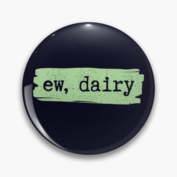 Item preview, Ew, Dairy - Fun Vegan and Plant Based Vintage Humor designed and sold by GreenSlate.