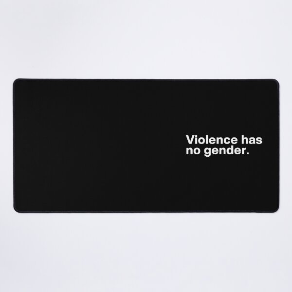 Item preview, Violence has no gender! designed and sold by ActiveNerd.