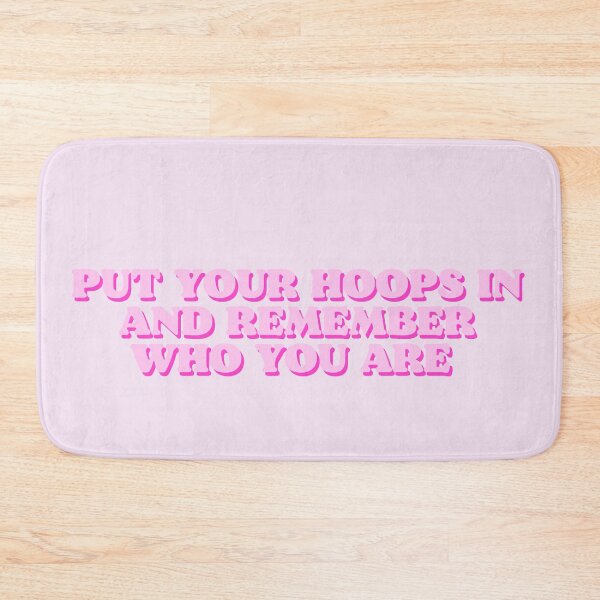 Item preview, put your hoops in and remember who you are designed and sold by Beeroclock.