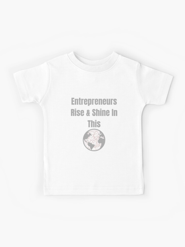 Entrepreneurs rise and shine in this chaotic world, globe icon, color grey,  Affirmation Investor Wealthy Entrepreneurship Wisdom Words Motivation