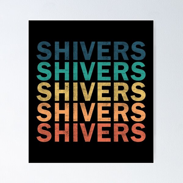 Item preview, Shivers Name T Shirt - Shivers Vintage Retro Name Gift Item Tee designed and sold by anthonyodo.