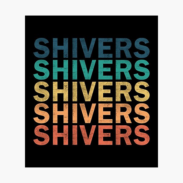 Item preview, Shivers Name T Shirt - Shivers Vintage Retro Name Gift Item Tee designed and sold by anthonyodo.