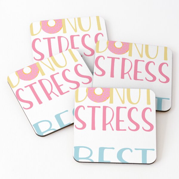 Item preview, Donut Stress Just Do Your Best T-Shirt designed and sold by JudyMann8258.