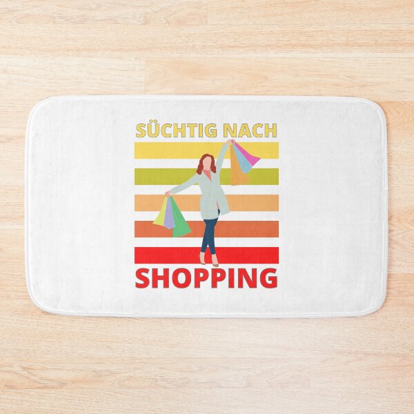 Item preview, Addicted to shopping(German). designed and sold by JockArts.