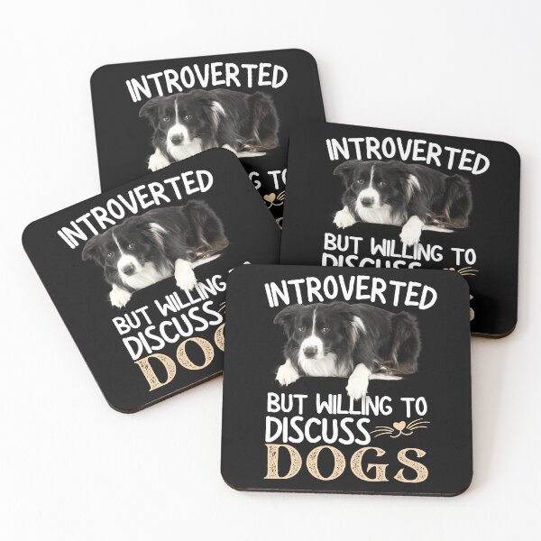 Item preview, Introverted But Willing To Discuss Dogs designed and sold by worldmodi.
