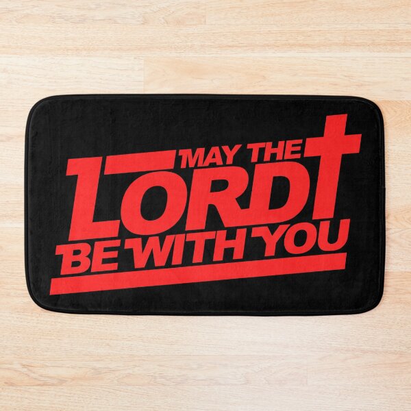 Item preview, May The Lord Be With You designed and sold by plushism.