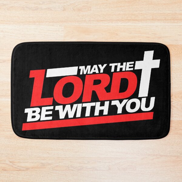 Item preview, May The Lord Be With You designed and sold by plushism.