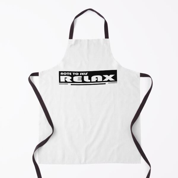 Item preview, NOTE TO SELF RELAX designed and sold by DKMarcaz.