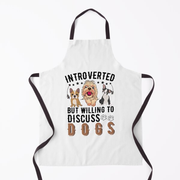 Item preview, Introverted But Willing To Discuss Dogs designed and sold by worldmodi.