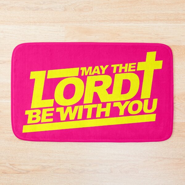 Item preview, May The Lord Be With You designed and sold by plushism.