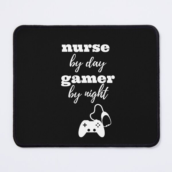 Item preview, nurse by day gamer by night designed and sold by yassminishop.