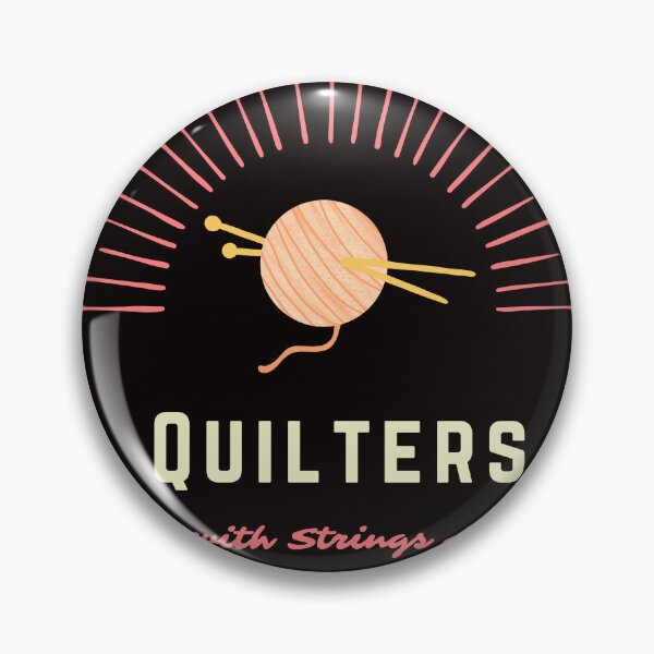 Artikelvorschau, Quilters Come With Strings Attached Novelty Gift For Women Men Grandma Grandpa Daughter Son Niece Newphew entworfen und verkauft von AverageJoesBBQ.
