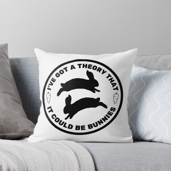 Item preview, I've got a theory, it could be bunnies - Buffy quote designed and sold by yoshra.