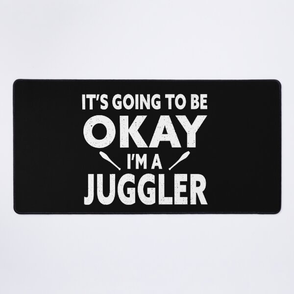 Item preview, its Going To Be Okay Im A Juggler designed and sold by Luna1Shop.