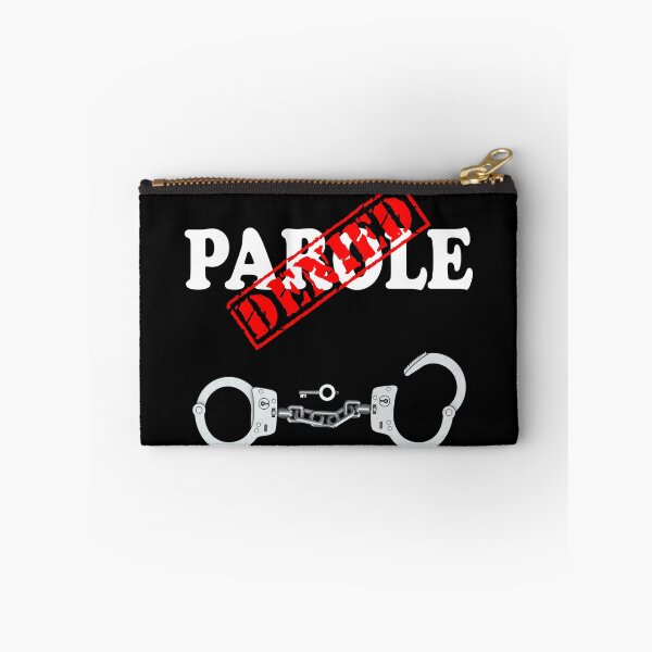 Item preview, PAROLE DENIED designed and sold by DomGDesign.