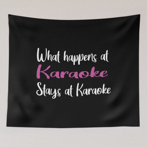Item preview, What Happens At Karaoke Stays At Karaoke designed and sold by Luna1Shop.