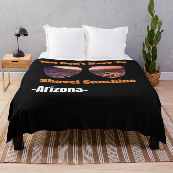 Item preview, You Don't Have To Shovel Sunshine In Arizona designed and sold by TastySpace.