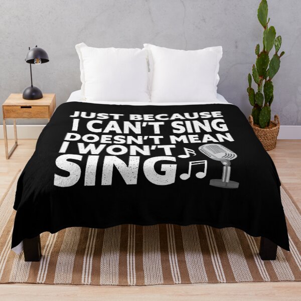 Item preview, Just Because I Cant Sing Doesnt Mean I Wont Sing designed and sold by Luna1Shop.