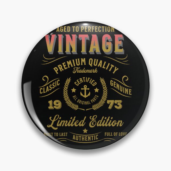 Item preview, Vintage 1973 - Aged to Perfection - Limited Edition designed and sold by Rhu Creations.