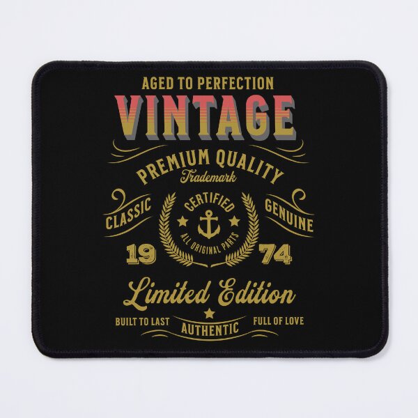 Item preview, Vintage 1974 - Aged to Perfection - Limited Edition designed and sold by Rhu Creations.