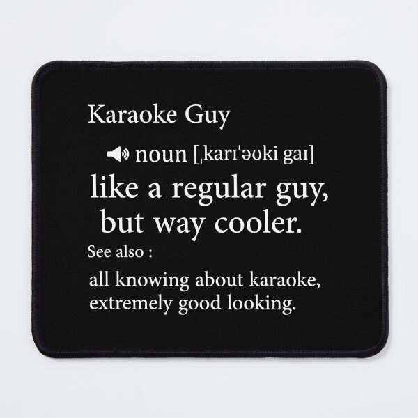 Item preview, Karaoke Guy Definition Gift designed and sold by Luna1Shop.