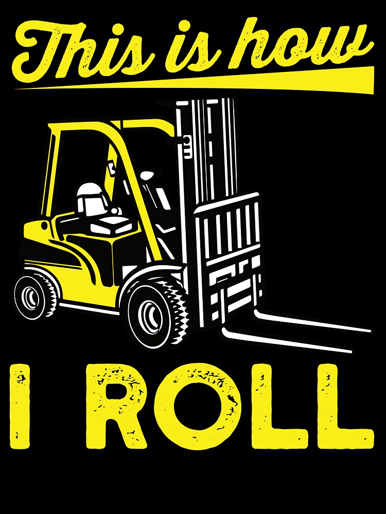 Forklift Operator Tshirt This Is How I Roll Vintage Gift Forklift Operator Tshirt This Is How I Roll Vintage Gift