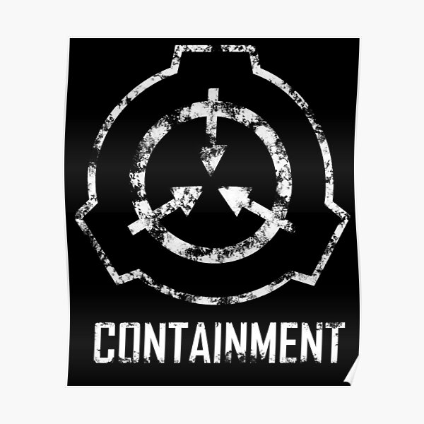 “SCP Foundation: Containment symbol” Poster for Sale by Rebellion-10