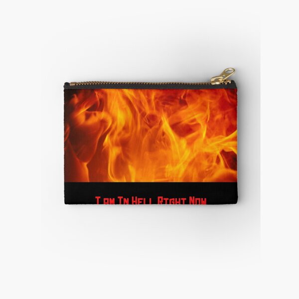 Item preview, I am In Hell Right Now designed and sold by GoodnessRight.