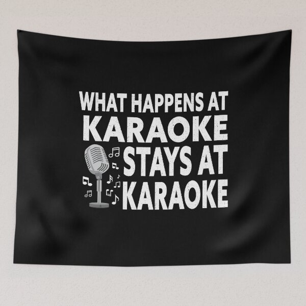 Item preview, What Happens At Karaoke Stays At Karaoke designed and sold by Luna1Shop.