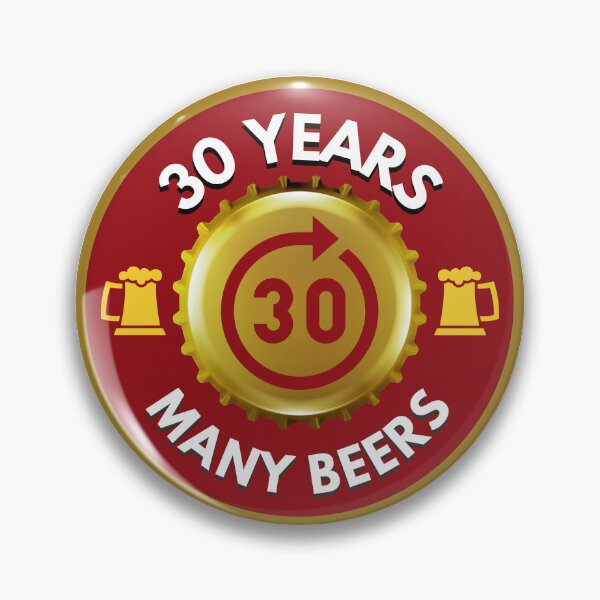 Item preview, 30 Years, Many Beers designed and sold by JCMCDesigns.