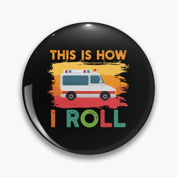 Item preview, Funny Ambulance Driver Gift: This Is How I Roll EMT Emergency Medical Services Technician - EMS Paramedic designed and sold by Adexyl.