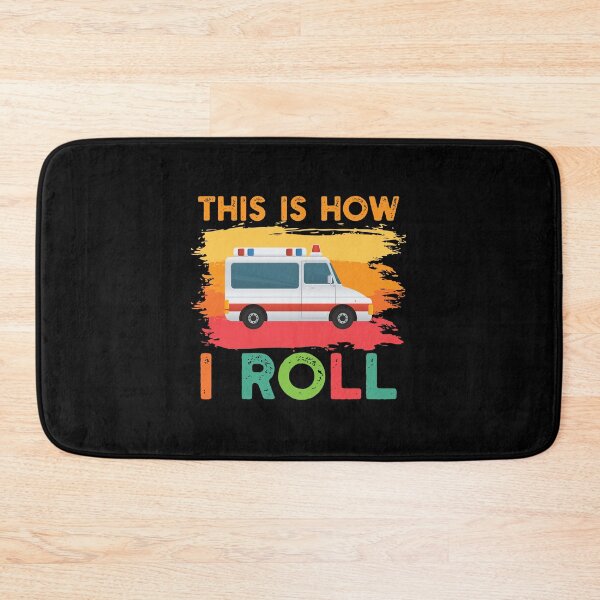 Item preview, Funny Ambulance Driver Gift: This Is How I Roll EMT Emergency Medical Services Technician - EMS Paramedic designed and sold by Adexyl.