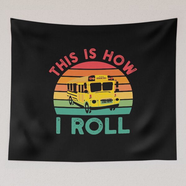 Item preview, Funny School Bus Driver Gift: This Is How I Roll Bus Driver Retro Vintage - School Bus Lover designed and sold by Adexyl.
