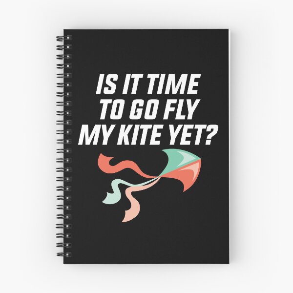 Item preview, is it Time To Go Fly My Kite Yet designed and sold by Luna1Shop.