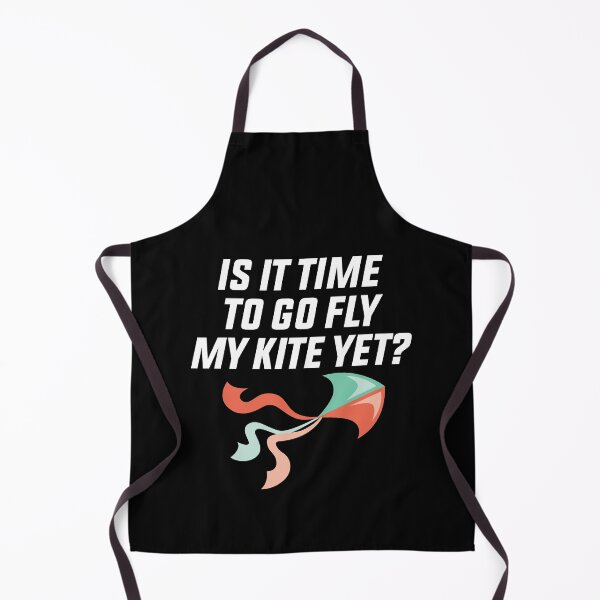 Item preview, is it Time To Go Fly My Kite Yet designed and sold by Luna1Shop.