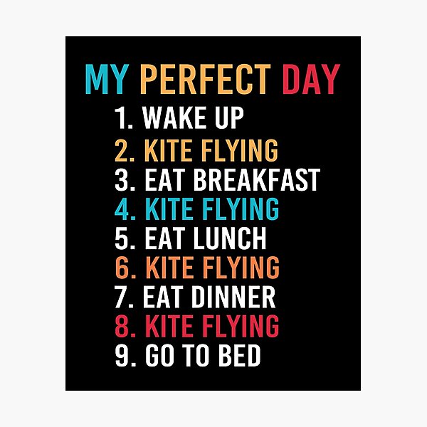 Item preview, My Perfect Day Kite Flying Lover Gift designed and sold by Luna1Shop.