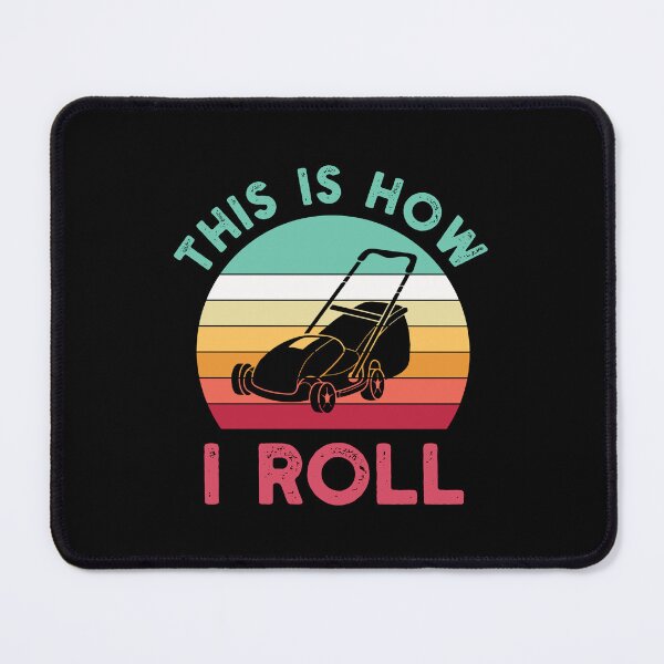 Item preview, Funny Lawnmower Gift: This Is How I Roll Lawnmower Retro Vintage - Mower Lawnmower Lover designed and sold by Adexyl.
