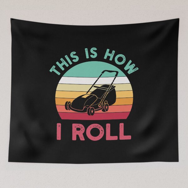Item preview, Funny Lawnmower Gift: This Is How I Roll Lawnmower Retro Vintage - Mower Lawnmower Lover designed and sold by Adexyl.