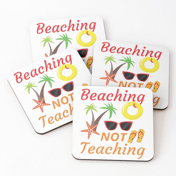 Item preview, Beaching Not Teaching - Funny Teacher's Beach Vacation designed and sold by dass-art.