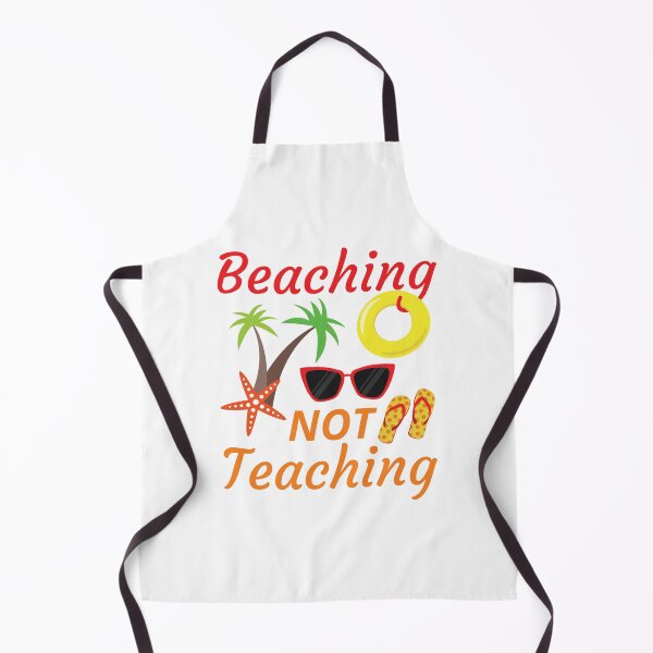 Item preview, Beaching Not Teaching - Funny Teacher's Beach Vacation designed and sold by dass-art.