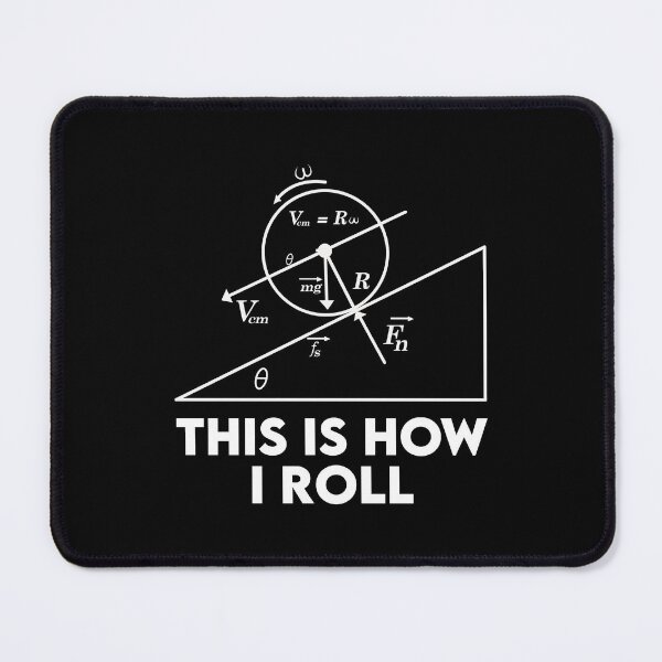 Item preview, Funny Physicist Gift: This Is How I Roll Physics Equation Science - Physics Math Lover  designed and sold by Adexyl.