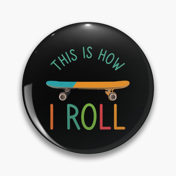 Item preview, Funny Skateboarder Gift: This Is How I Roll Skateboard Retro Vintage - Skater Skateboarding Lover designed and sold by Adexyl.